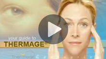 Video: Your Guide to Thermage